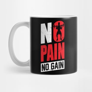 No pain No gain - t-shirt design Mug